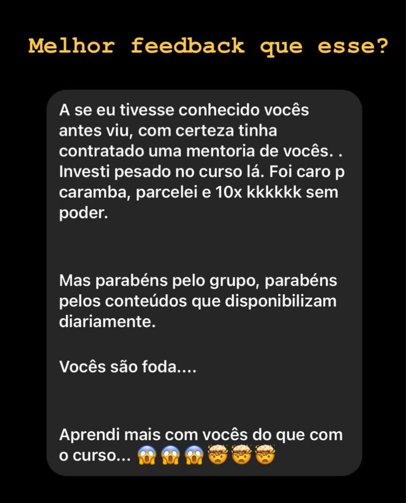 Depoimento: aprendi mais com vocês do que com o curso
